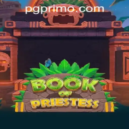 Book of Priestess: Unveiling the Mystical Adventure