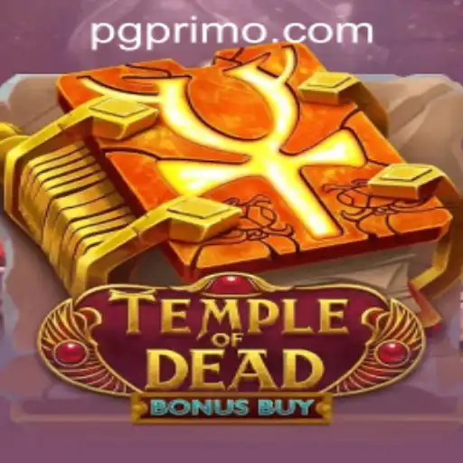 Exploring the Thrills of Temple of Dead Bonus Buy by PG Primo Gaming